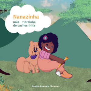 Nanazinha: uma florzinha de cachorrinha